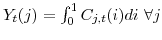  Y_{t}(j)=\int_{0}^{1} C_{j,t}(i) di \forall j