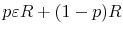  p\varepsilon R+(1-p)R