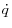 \dot {q}{\kern 1pt}