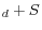 _{d}+S