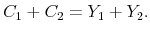 \displaystyle C_{1}+C_{2}=Y_{1}+Y_{2}.% 