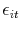 \displaystyle \epsilon_{it}