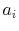 a_i