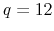  q=12