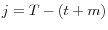 j=T-(t+m)
