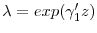  \lambda = exp(\gamma_1'z)