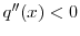 $ q(x)<0$
