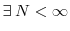  \exists\:N<\infty