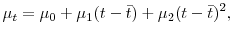\displaystyle \mu_{t}=\mu_{0}+\mu_{1}(t-\bar{t})+\mu_{2}(t-\bar{t})^{2},