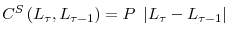 \displaystyle C^{S}\left( L_{\tau},L_{\tau-1}\right) =P~\left\vert L_{\tau}-L_{\tau -1}\right\vert 