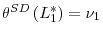  \theta^{SD}\left( L_{1}^{\ast }\right) =\nu_{1}