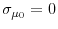  \sigma_{\mu_{0}}=0