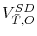  V_{\bar{T},O}^{SD}