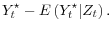 \displaystyle Y_t^\star - E\left(Y_t^\star \vert Z_t \right).