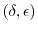  (\delta,\ensuremath{\epsilon})
