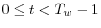  0\leq t<T_{w}-1