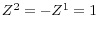  Z^{2}=-Z^{1}=1