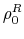 \displaystyle \rho^R_0