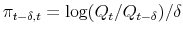  \pi_{t-\delta,t}=\log(Q_{t}/Q_{t-\delta})/\delta
