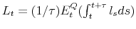  L_{t}=(1/\tau)E_{t}^{Q}(\int_{t}^{t+\tau}l_{s} ds)