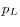 p_L 