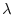  \lambda