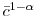  \bar{c}^{1-\alpha}