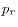 p_r 