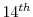  14^{th}