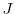  J