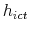  h_{ict}