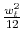 \frac{% w_{t}^{2}}{12}
