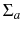  \Sigma_{a}