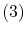  \left( 3\right) 