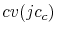  cv(jc_{c})