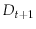  D_{t+1}