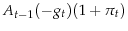  A_{t-1}(-g_t)(1+\pi_t)