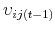  % \upsilon _{ij(t-1)}