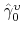  \hat{\gamma}% _{0}^{\upsilon }