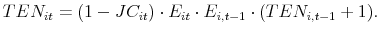 \displaystyle TEN_{it}=(1-JC_{it})\cdot E_{it}\cdot E_{i,t-1}\cdot (TEN_{i,t-1}+1).