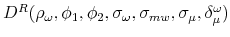  D^{R}(\rho _{\omega },\phi _{1},\phi _{2},\sigma _{\omega },\sigma _{mw},\sigma _{\mu },\delta _{\mu }^{\omega })