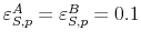  \varepsilon_{S,p}^{A}=\varepsilon_{S,p}^{B}=0.1
