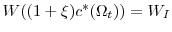  W((1+\xi)c^{\ast}(\Omega_{t}))=W_{I}