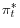 \pi_{t}^{\ast}