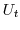  U_{t} 