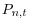 P_{n,t} 