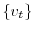  \left\{ v_{t}\right\} 