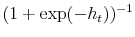  (1+\exp(-h_{t}))^{-1}
