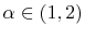  \alpha\in(1,2)