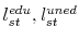  l^{edu}_{st}, l^{uned}_{st}